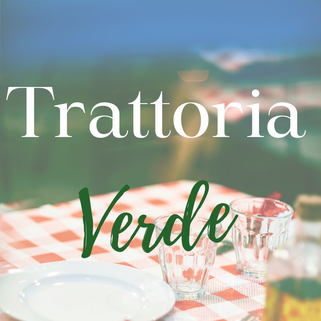 Trattoria Verde am 18.02.2027 von 18:00 - 22:30 Uhr