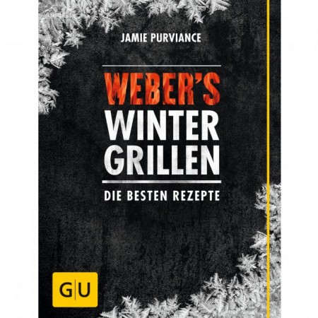 Weber's Wintergrillbibel